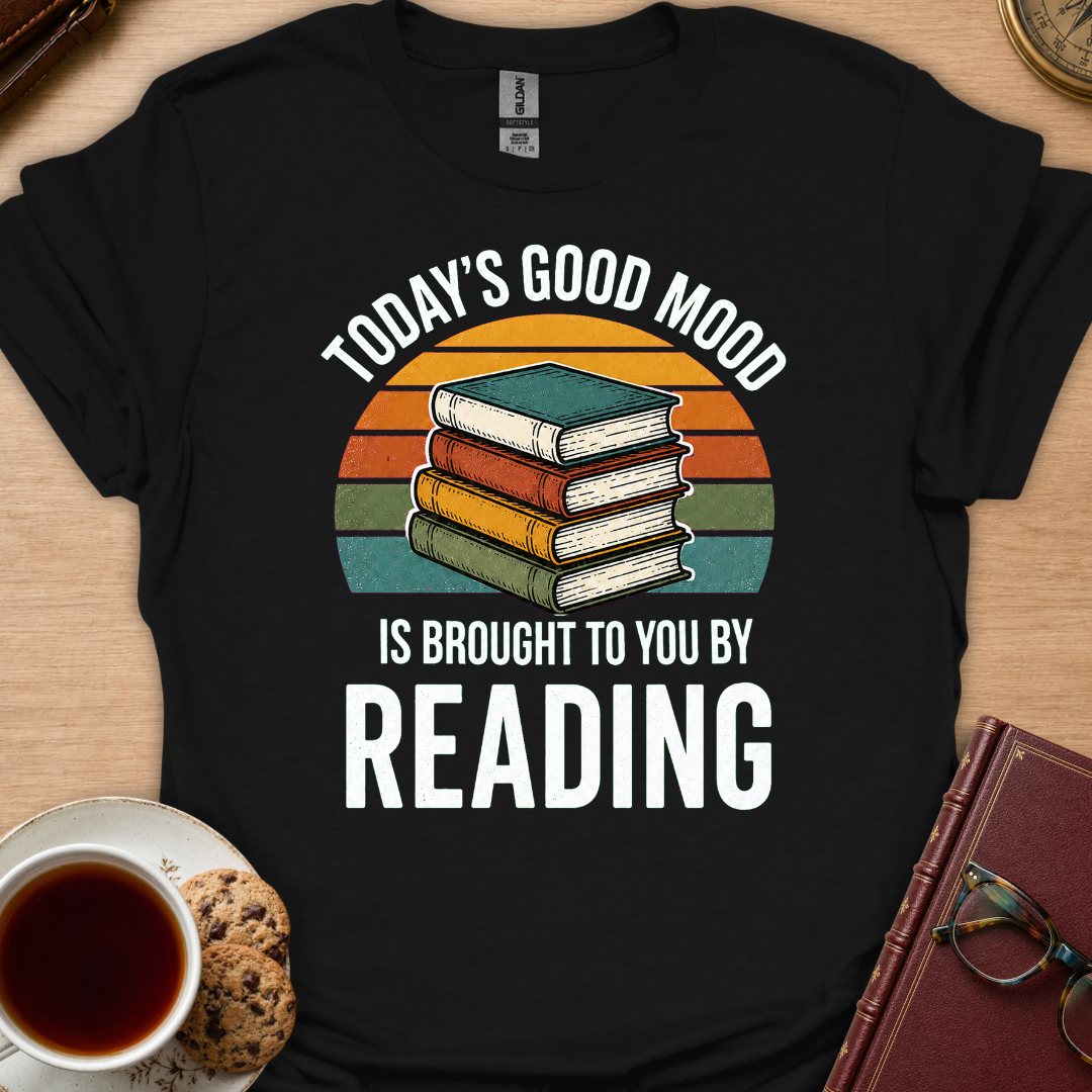 Today's Good Mood T-Shirt