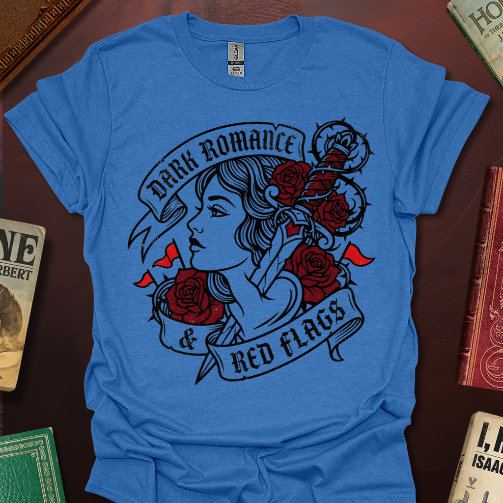 Dark Romance Red Flags T-Shirt