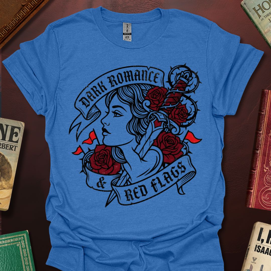 Dark Romance Red Flags T-Shirt