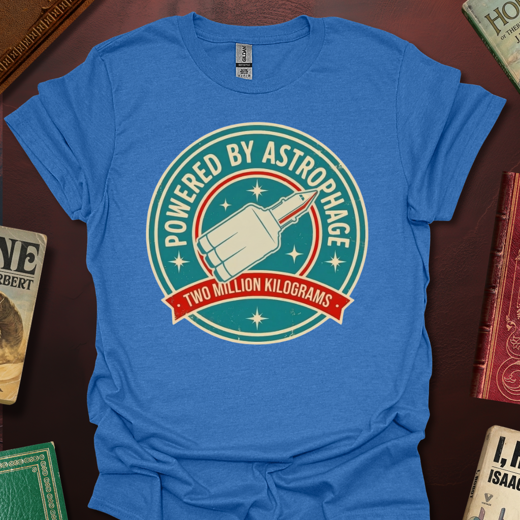 Powered By Astrophage T-Shirt