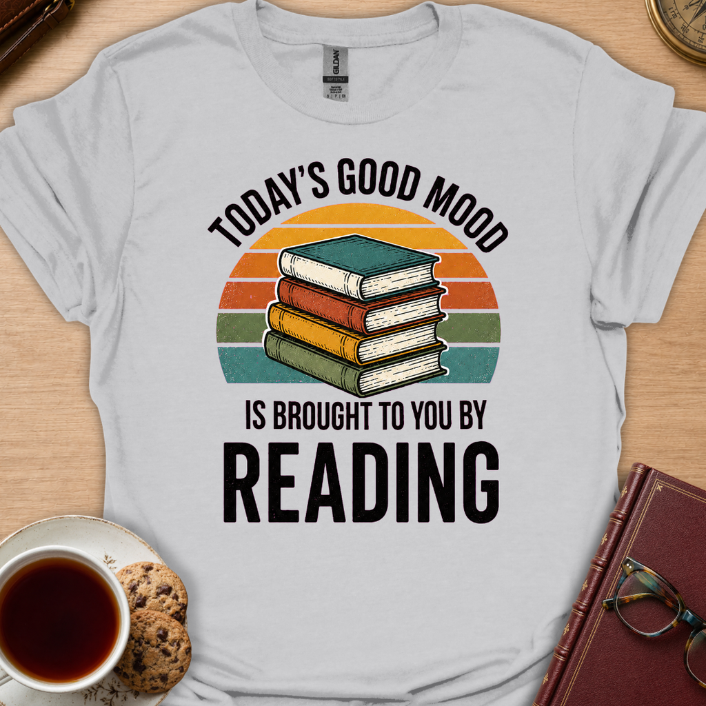 Today's Good Mood T-Shirt