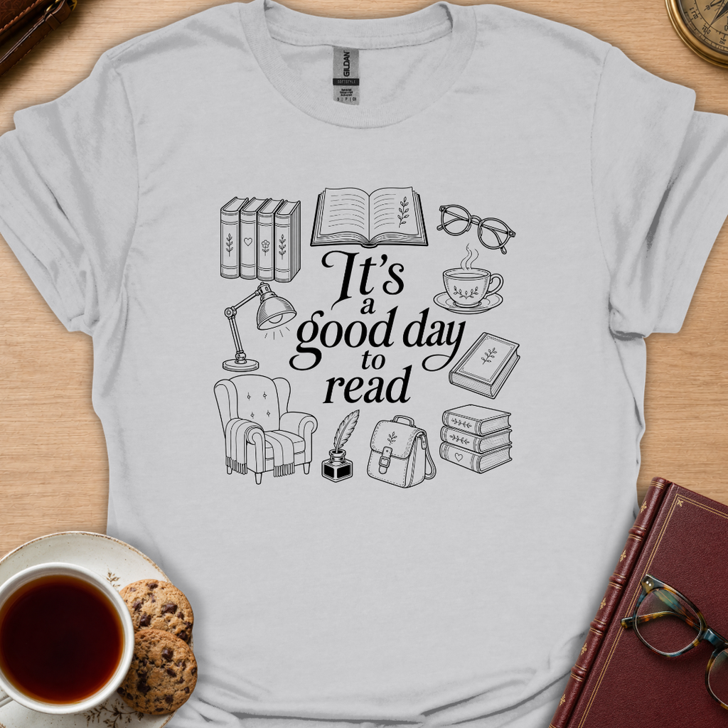 Good Day To Read T-Shirt