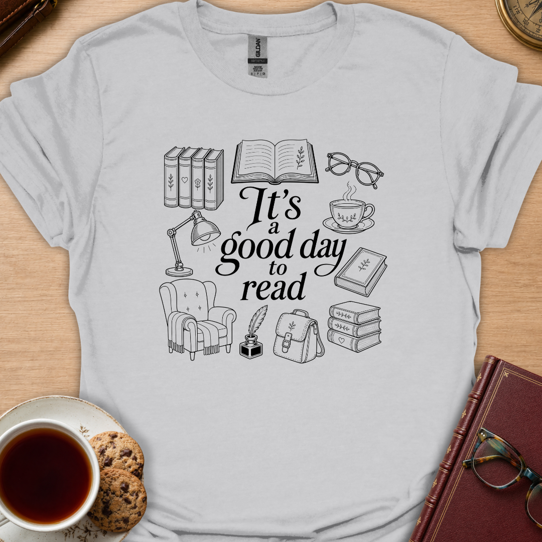 Good Day To Read T-Shirt