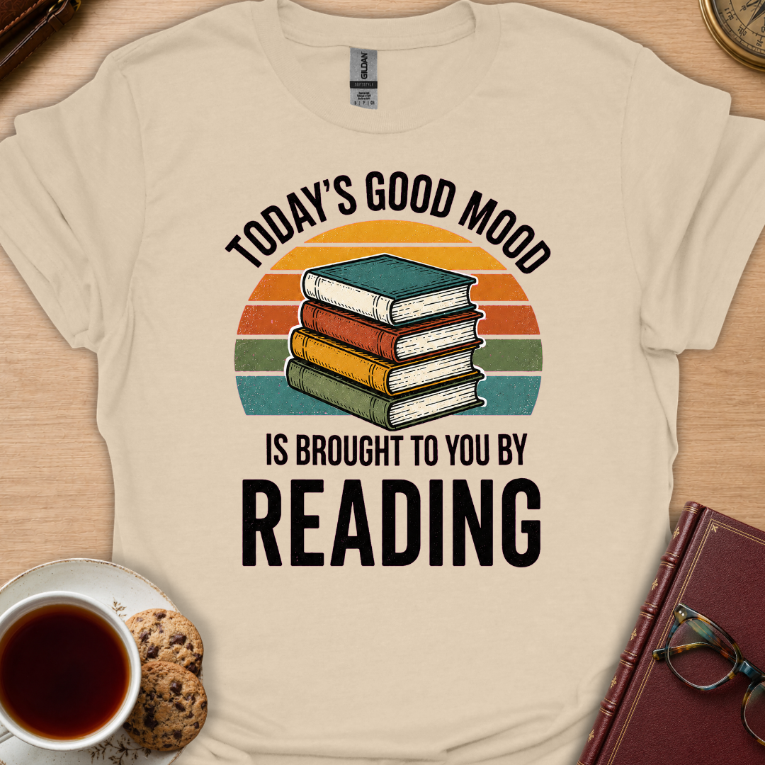 Today's Good Mood T-Shirt