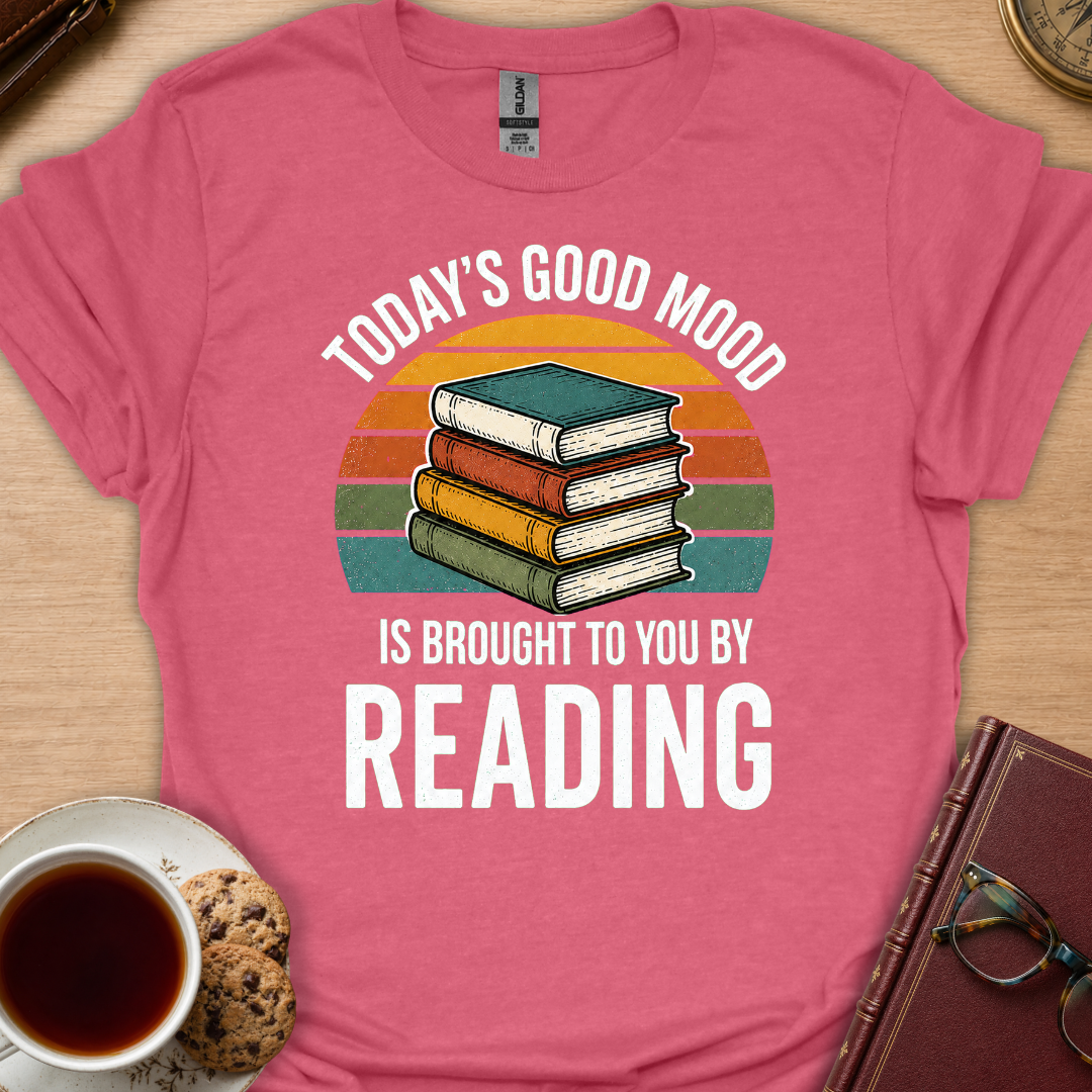 Today's Good Mood T-Shirt