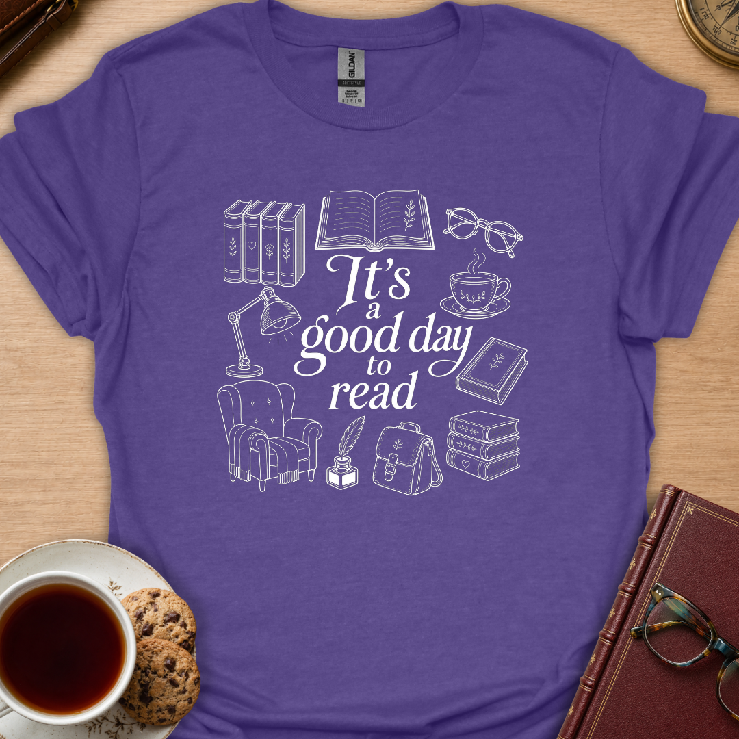 Good Day To Read T-Shirt