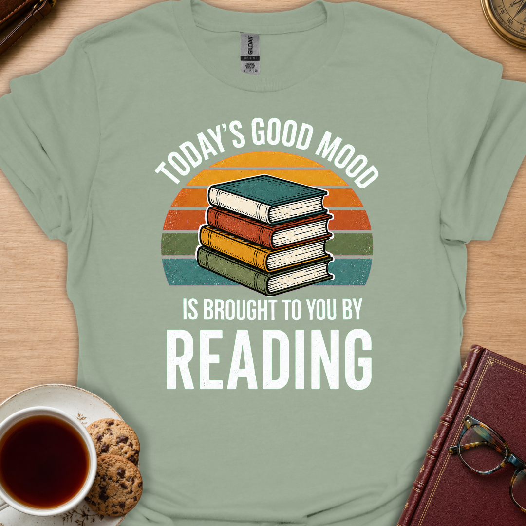 Today's Good Mood T-Shirt
