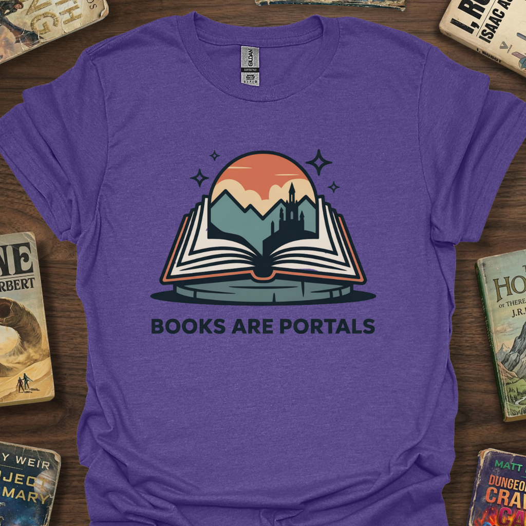 Books Are Portals T-Shirt