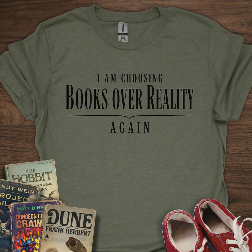 Books Over Reality T-Shirt