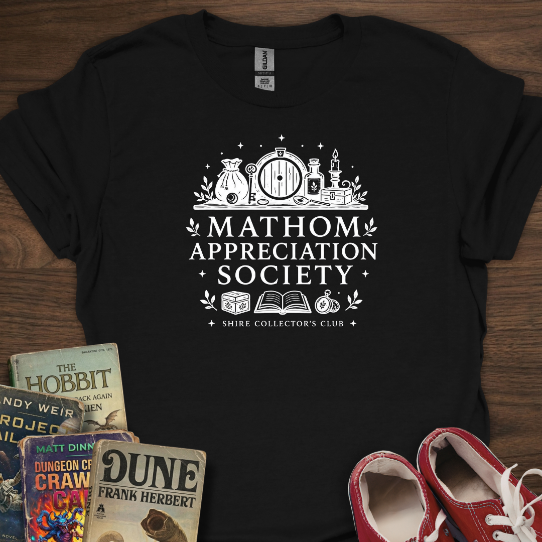 Mathom Appreciation T-Shirt