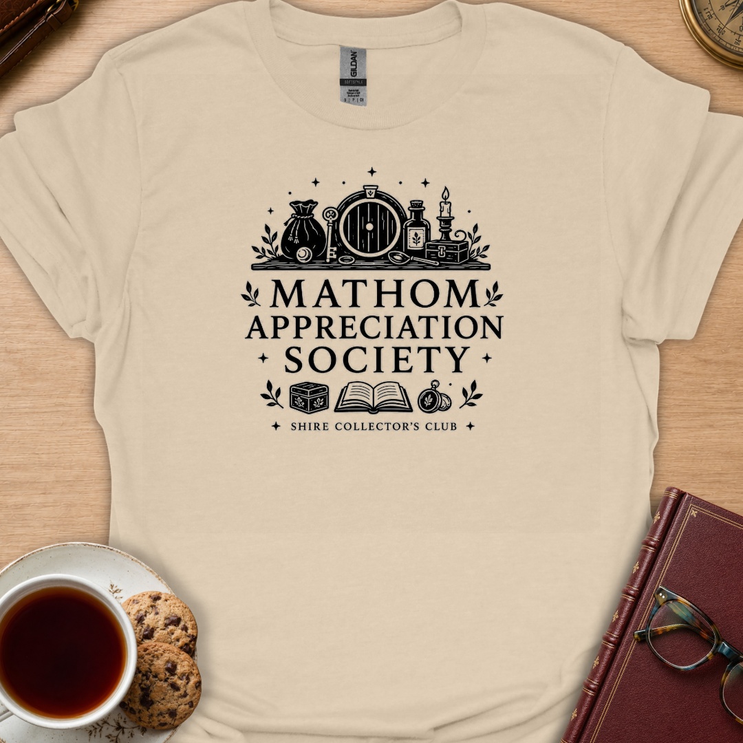 Mathom Appreciation T-Shirt