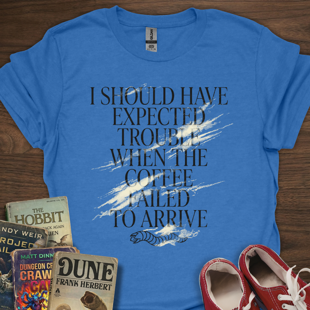 Trouble In Sand T-Shirt