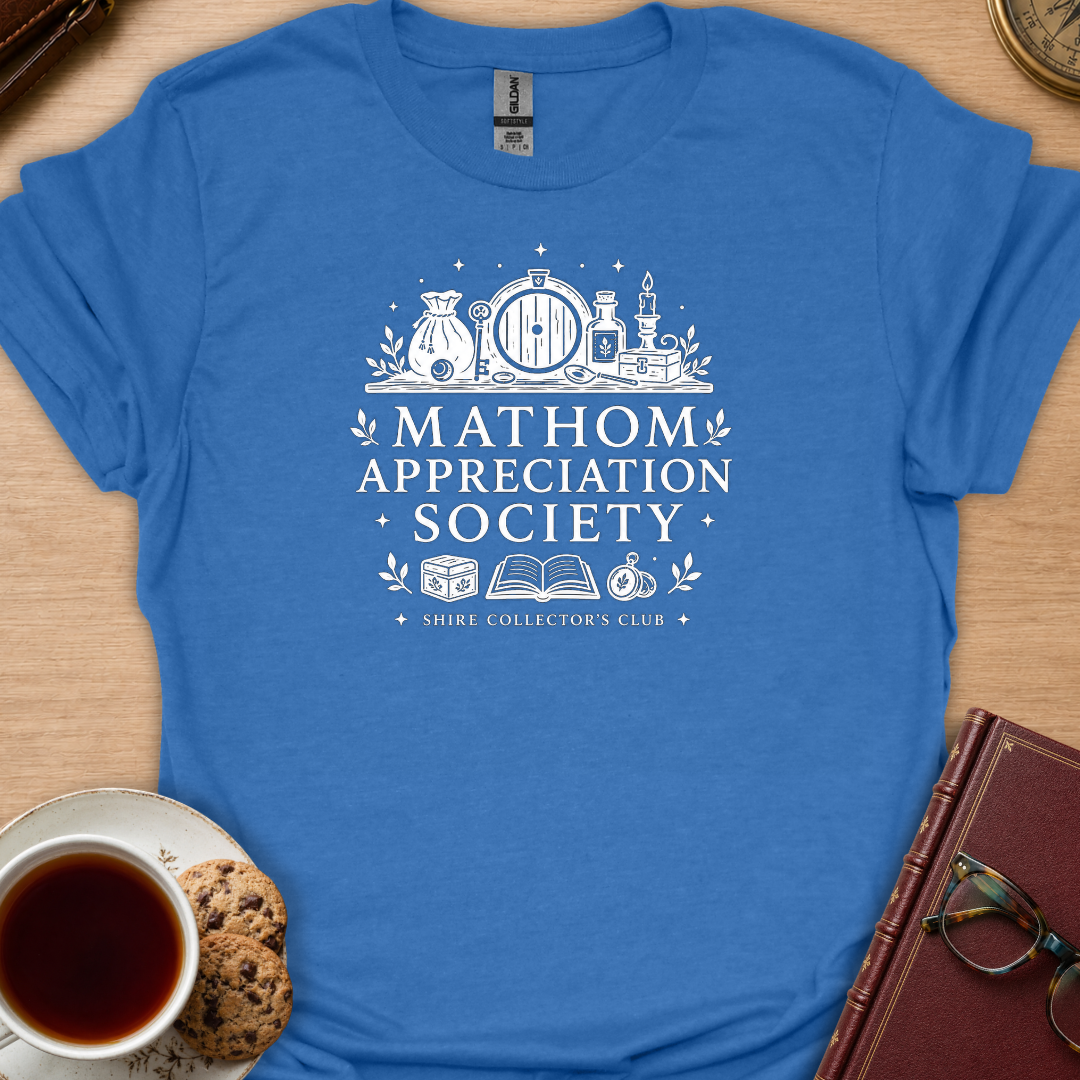 Mathom Appreciation T-Shirt
