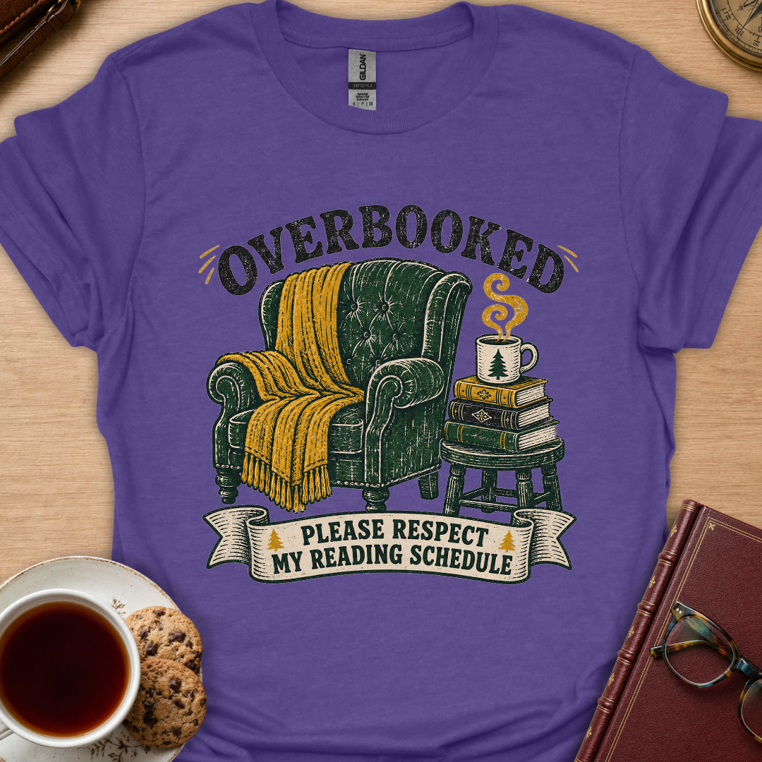 Overbooked Schedule T-Shirt