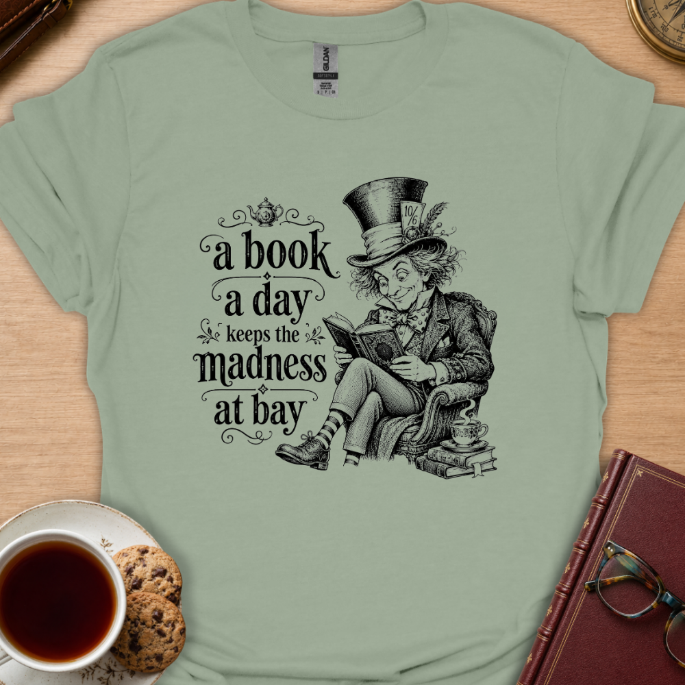 Keep The Madness Away T-Shirt