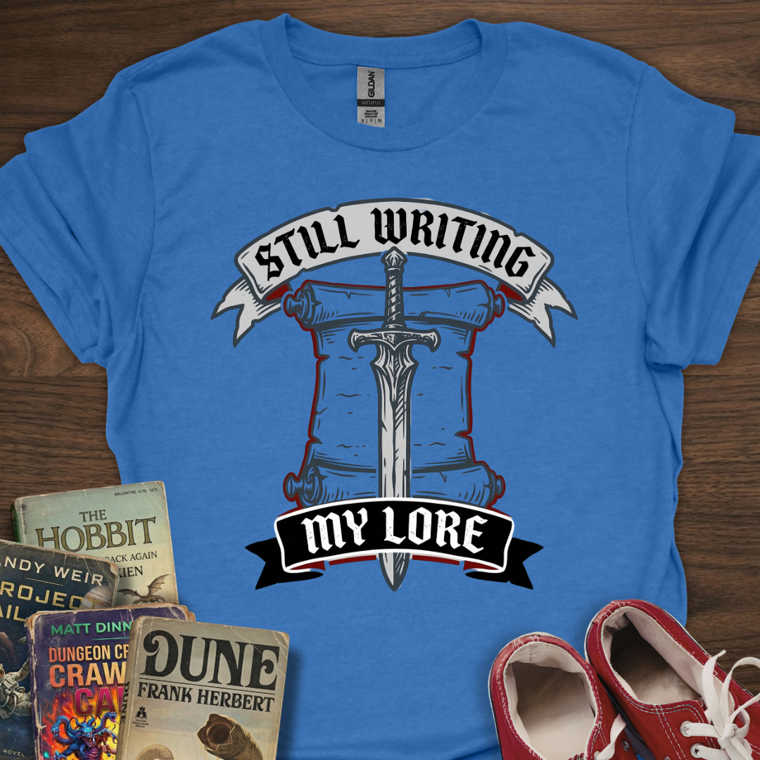 Still Writing My Lore Scroll T-Shirt