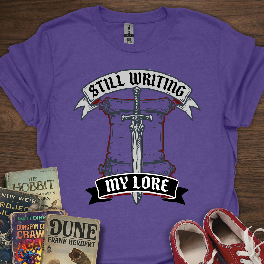 Still Writing My Lore Scroll T-Shirt