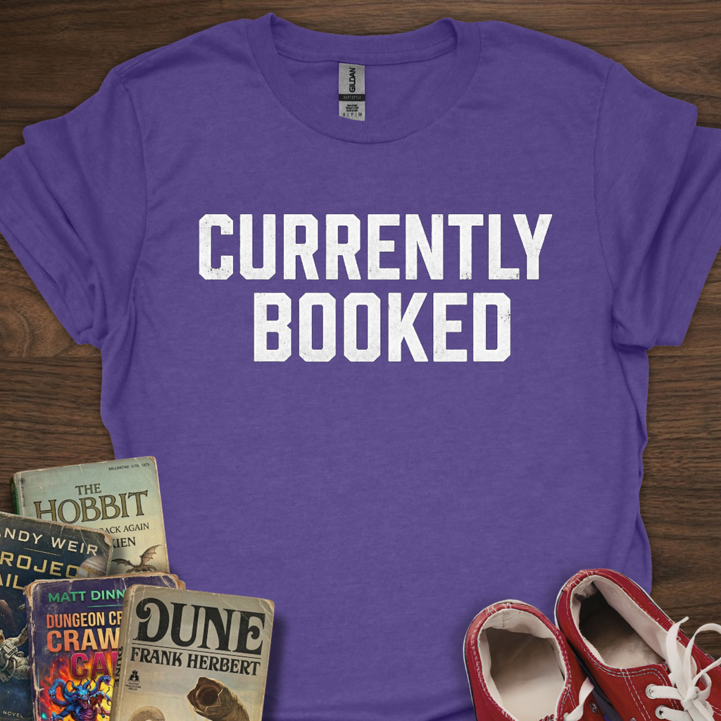 Currently Booked T-Shirt