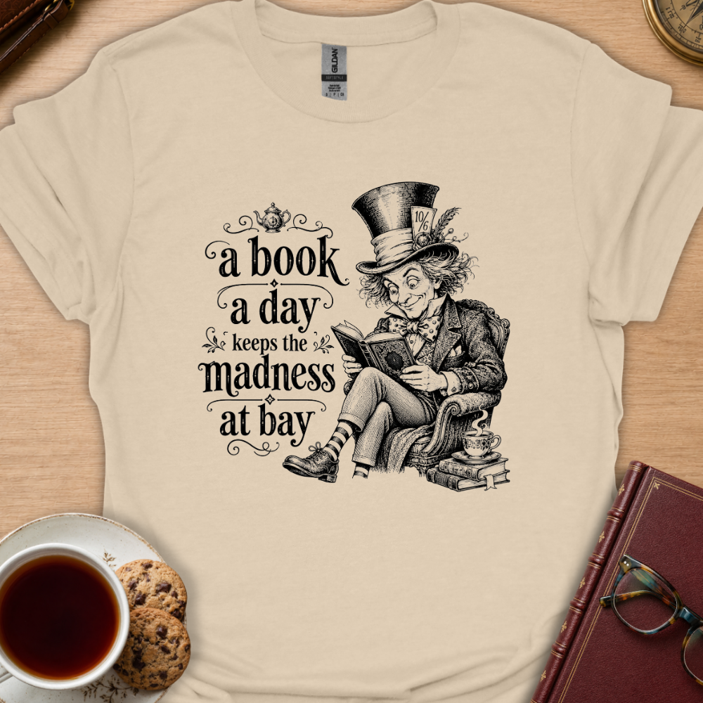 Keep The Madness Away T-Shirt