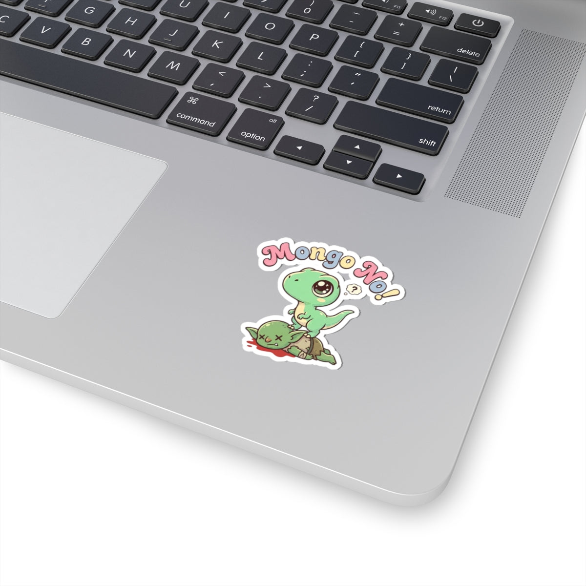 Mongo No! Sticker