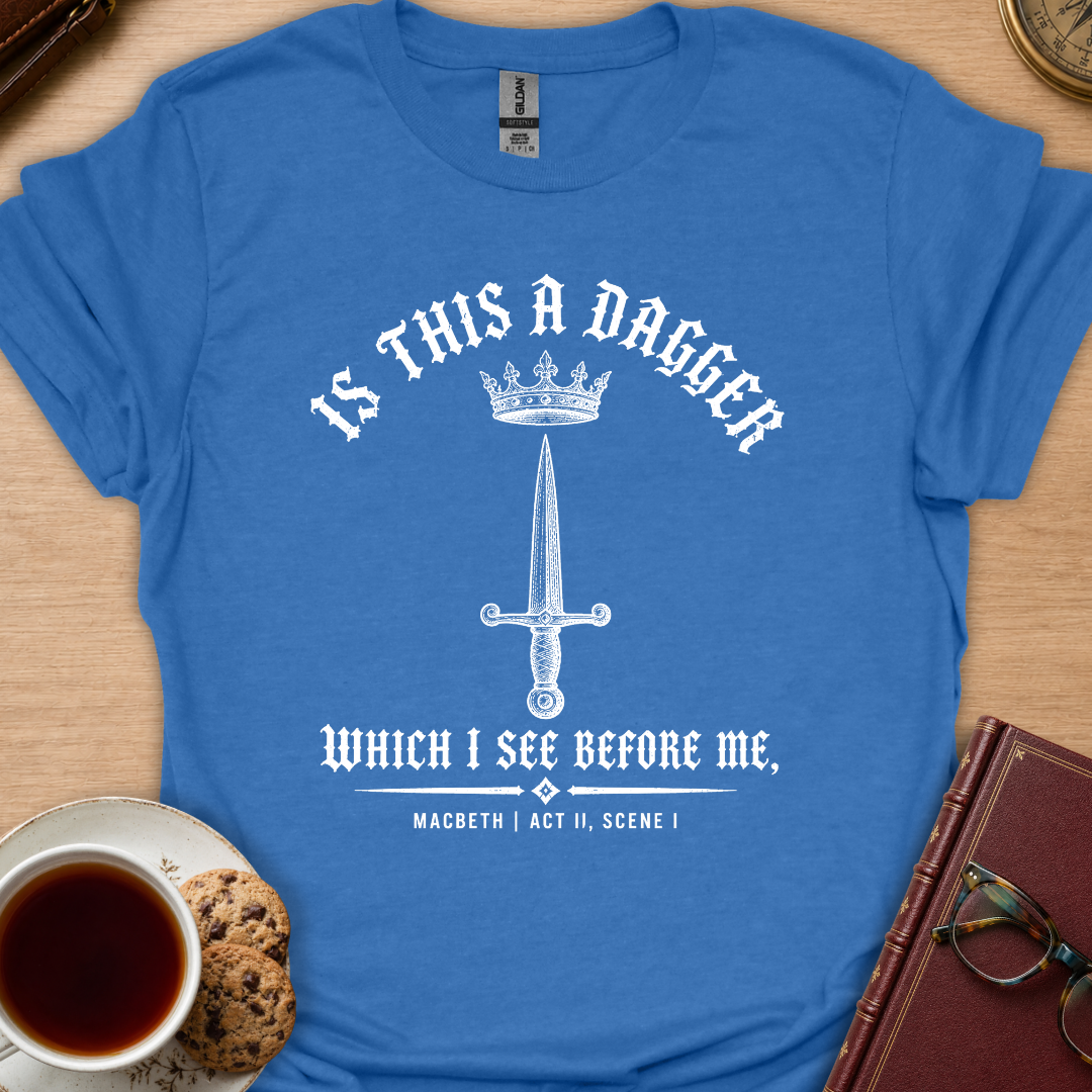 Is This A Dagger T-Shirt