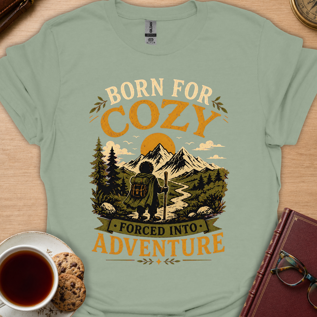 Born For Cozy T-Shirt
