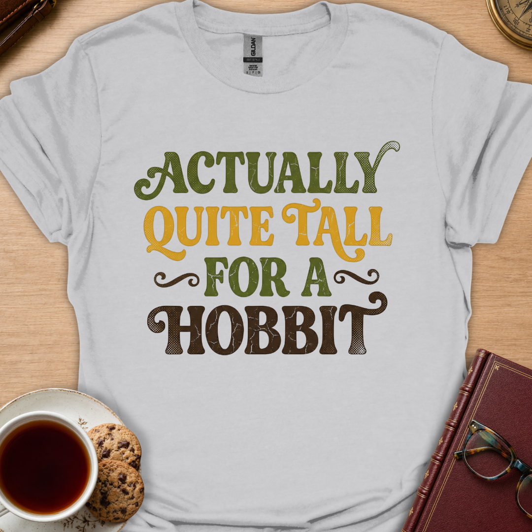 Quite Tall Text T-Shirt