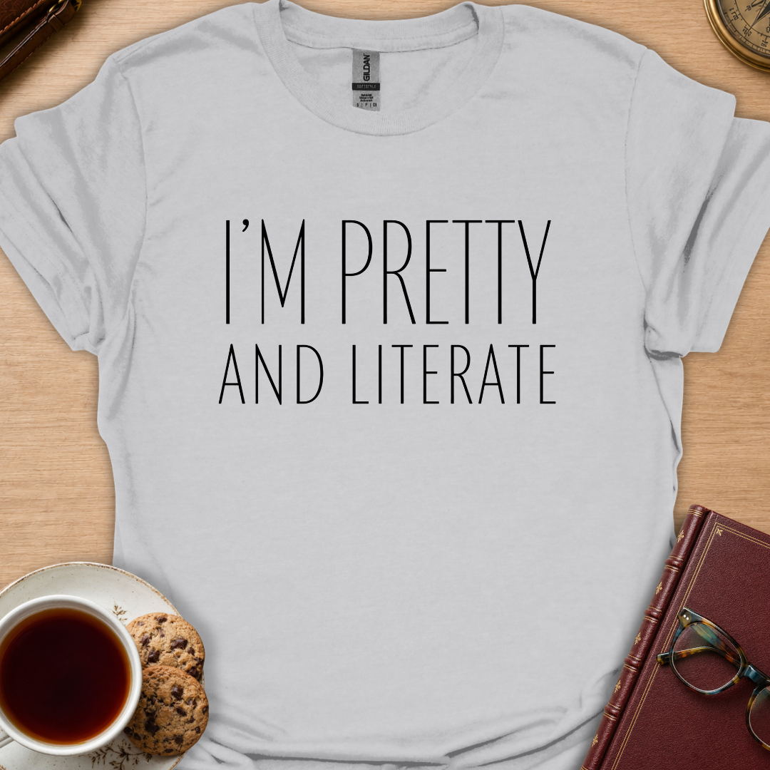 Pretty And Literate T-Shirt