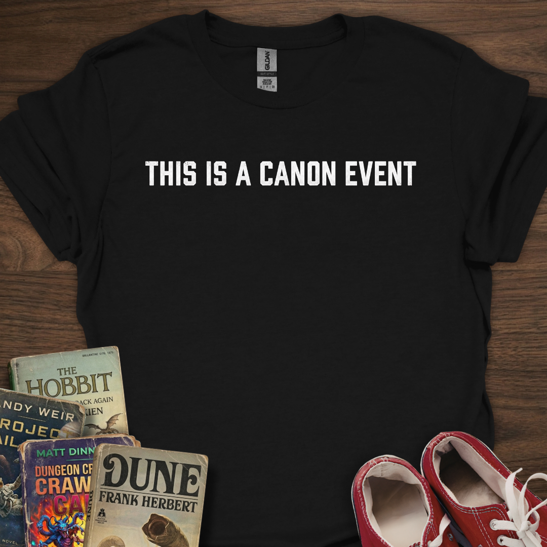 This Is A Canon Event T-Shirt