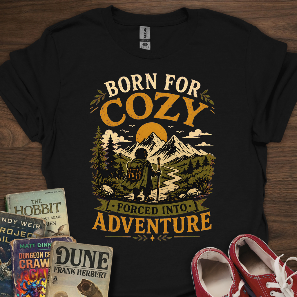 Born For Cozy T-Shirt