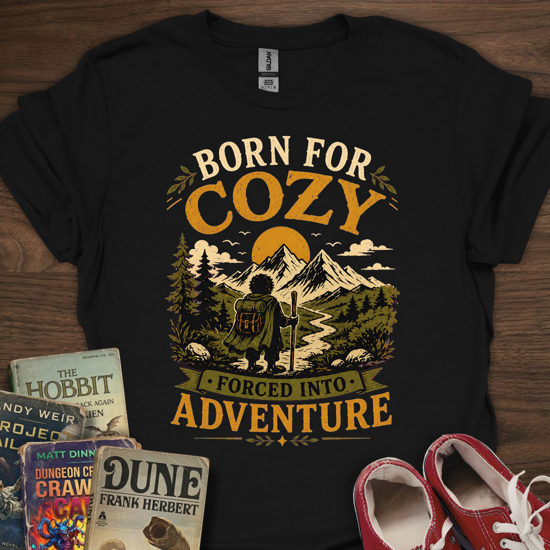 Born For Cozy T-Shirt